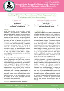 Auditing With User Revocation and Code Regeneration in Collaborative Cloud Computing Mehvish Afzal M.Tech Student, Dept of CSE, Deccan College of Engineering and Technology,