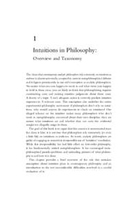 OUP CORRECTED PROOF – FINAL, , SPi  1 Intuitions in Philosophy: Overview and Taxonomy