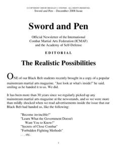 © COPYRIGHT 2008 BY BRADLEY J. STEINER - ALL RIGHTS RESERVED.  Sword and Pen – December 2008 Issue Sword and Pen Official Newsletter of the International