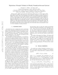 Equivalence Principle Violation in Weakly Vainshtein-Screened Systems Alexander V. Belikov1 and Wayne Hu2 arXiv:1212.0831v1 [gr-qc] 4 Dec