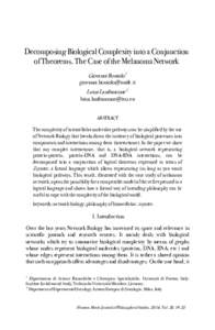 Decomposing Biological Complexity into a Conjunction of Theorems. The Case of the Melanoma Network