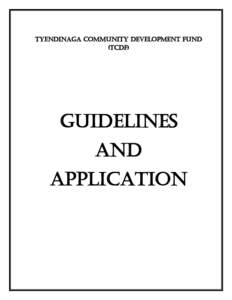 Tyendinaga Community Development Fund (TCDF) Guidelines And application