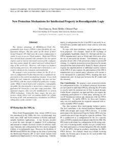 Appears in Proceedings: 15th Annual IEEE Symposium on Field-Programmable Custom Computing Machines – FCCM 2007, IEEE, pp. 287–288, ISBN, ISBNNew Protection Mechanisms for Intel