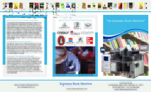 Publishing / Printing / Bookselling / Media technology / Book publishing / Espresso Book Machine / McNally Robinson / Espresso / Book / E-book / Harvard Book Store / Google Books