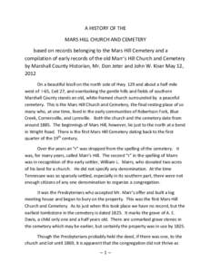 A HISTORY OF THE MARS HILL CHURCH AND CEMETERY based on records belonging to the Mars Hill Cemetery and a compilation of early records of the old Marr’s Hill Church and Cemetery by Marshall County Historian, Mr. Don Je
