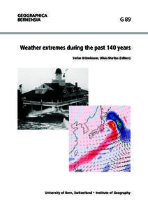 GEOGRAPHICA BERNENSIA G 89  Weather extremes during the past 140 years