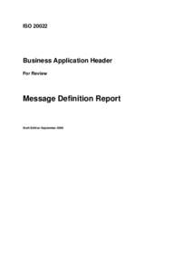ISO[removed]Business Application Header For Review  Message Definition Report