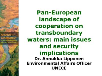 Pan-European landscape of cooperation on transboundary waters: main issues and security