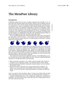 Hans Hagen & Taco Hoekwater  The MetaPost Library Introduction If MetaPost support had not been as tightly integrated into ConTEXt as it is, at least half of the projects Pragma ADE has been doing in the last decade coul