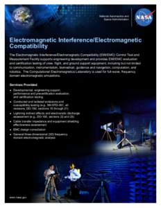 National Aeronautics and Space Administration Electromagnetic Interference/Electromagnetic Compatibility The Electromagnetic Interference/Electromagnetic Compatibility (EMI/EMC) Control Test and
