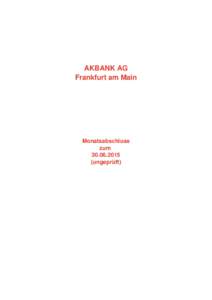 AKBANK AG Frankfurt am Main Monatsabschluss zum