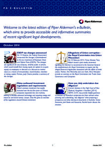 [ PA U EB -LBI U C LA LT EI T O INN N A M E ] P  Welcome to the latest edition of Piper Alderman’s e-Bulletin,