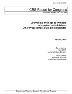 Journalists' Privilege to Withhold  Information in Judicial and  Other Proceedings: State Shield Statutes