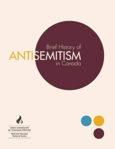 Brief History of Antisemitism in Canada  Brief History of ANTISEMITISM in Canada