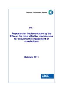D1.1  Proposals for implementation by the EEA on the most effective mechanisms for ensuring the engagement of stakeholders