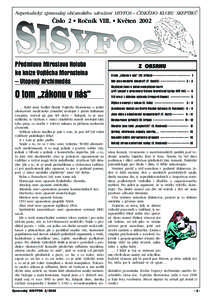 Neperiodický zpravodaj obèanského sdruení SISYFOS  ÈESKÉHO KLUBU SKEPTIKÙ  Èíslo 2  Roèník VIII.  Kvìten 2002