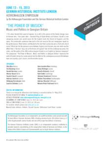 June[removed], 2013 German Historical Institute London Herrenhausen Symposium by the Volkswagen Foundation and the German Historical Institute London  “The Power of Musick“