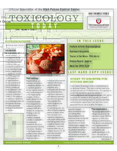 Official Newsletter of the Utah Poison Control Center 2006 • Volume 8 • Issue 4 TODAY  The University of Utah