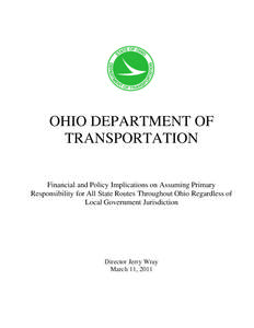 OHIO DEPARTMENT OF TRANSPORTATION Financial and Policy Implications on Assuming Primary