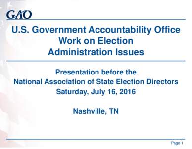 U.S. Government Accountability Office Work on Election Administration Issues