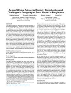 Design Within a Patriarchal Society: Opportunities and Challenges in Designing for Rural Women in Bangladesh Sharifa Sultana† François Guimbretière†
