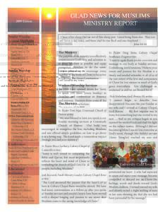 GLAD NEWS FOR MUSLIMS MINISTRY REPORT 2009 Edition  Sunday Worship