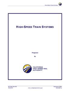 HIGH-SPEED TRAIN SYSTEMS  HIGH-SPEED TRAIN SYSTEMS Prepared by