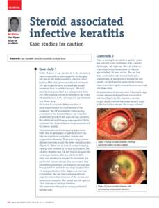Steroid associated infective keratitis - Case studies for caution