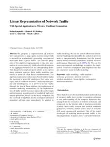 Mobile Netw Appl DOIs11036Linear Representation of Network Traffic With Special Application to Wireless Workload Generation Stefan Karpinski · Elizabeth M. Belding ·
