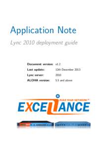 Application Note Lync 2010 deployment guide Document version: v1.2 Last update: