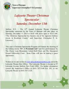 Town of Ramapo Supervisor Christopher P. St Lawrence Lafayette Theater Christmas Spectacular Saturday, December 13th