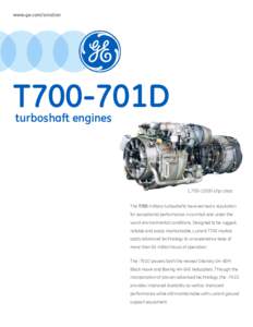 www.ge.com/aviation  T700-701D turboshaft engines  1,700-2,000 shp class