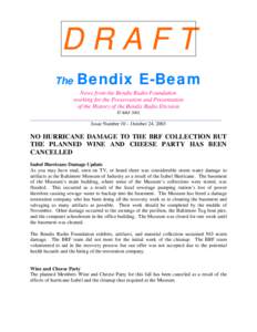 DRAFT The Bendix E-Beam News from the Bendix Radio Foundation working for the Preservation and Presentation