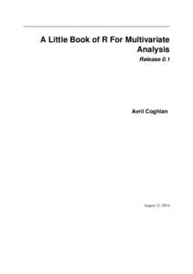A Little Book of R For Multivariate Analysis Release 0.1 Avril Coghlan