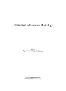Selected Reports in Ethnomusicology Perspectives in Systematic Musicology:  