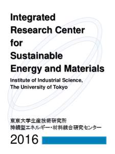 Integrated Research Center for Sustainable Energy and Materials Institute of Industrial Science,