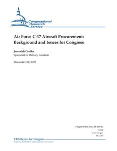 Commercial Application of Military Airlift Aircraft / Boeing C-17 Globemaster III / Lockheed C-5 Galaxy / United States Air Force