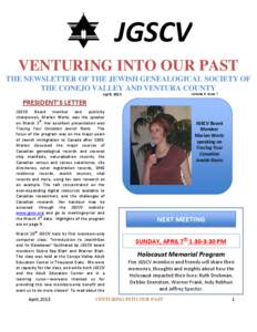 JGSCV VENTURING INTO OUR PAST THE NEWSLETTER OF THE JEWISH GENEALOGICAL SOCIETY OF THE CONEJO VALLEY AND VENTURA COUNTY Volume 8 Issue 7