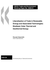 OECD Trade and Environment Working Paper No[removed]Liberalisation of Trade in Renewable Energy and Associated Technologies: Biodiesel, Solar Thermal and