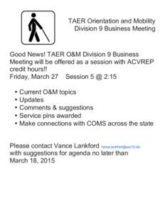 Microsoft Word - TAER Orientation and Mobility business meeting.docx