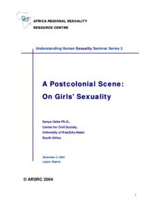 Human sexuality / Gender / Biology / Feminism / The History of Sexuality / Postcolonial feminism