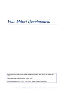 Vote Maori Development - Vol 8 Māori, Other Populations and Cultural  Sector - The Estimates of AppropriationsBudget 2016