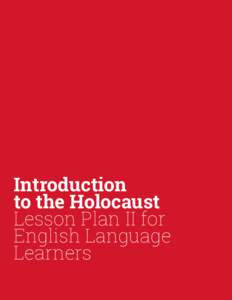 Introduction to the Holocaust Lesson Plan II for English Language Learners 1