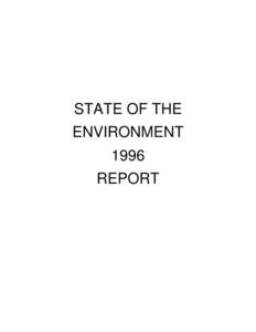 STATE OF THE ENVIRONMENT 1996 REPORT  list of appendices