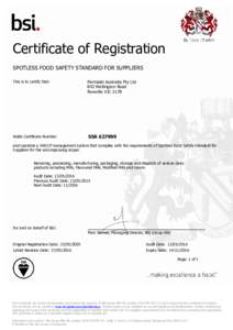 Certificate of Registration SPOTLESS FOOD SAFETY STANDARD FOR SUPPLIERS This is to certify that: Parmalat Australia Pty Ltd 842 Wellington Road