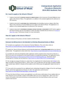    Undergraduate	
  Application	
   Procedures	
  (Domestic)	
  	
   2014-­‐2015	
  Academic	
  Year	
  