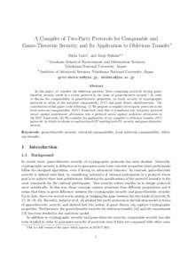 A Compiler of Two-Party Protocols for Composable and Game-Theoretic Security, and Its Application to Oblivious Transfer∗ Shota Goto1 , and Junji Shikata1,2 1  2