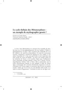 Le cycle thébain des Métamorphoses : un exemple de mythographie genrée ? Jacqueline Fabre-Serris Université Charles-de-Gaulle – Lille 3 