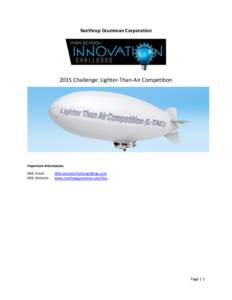 Northrop Grumman CorporationChallenge: Lighter-Than-Air Competition Important Information: HSIC Email: