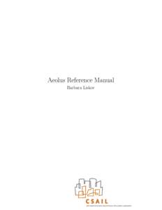 Aeolus Reference Manual Barbara Liskov Contents 1 Introduction